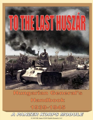 Panzer Korps: To The Last Huszar