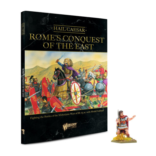 Hail Caesar Rome's Conquest of the East
