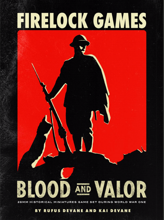 Blood & Valor Rulebook