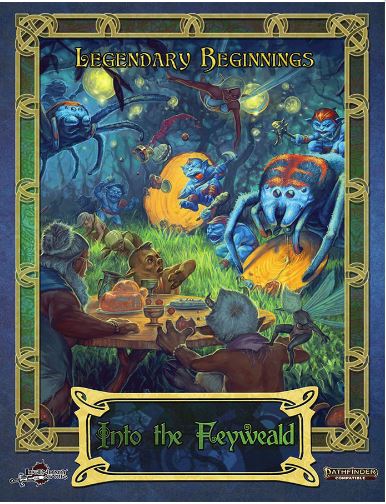 Into the Feyweald (Pathfinder Second Edition)