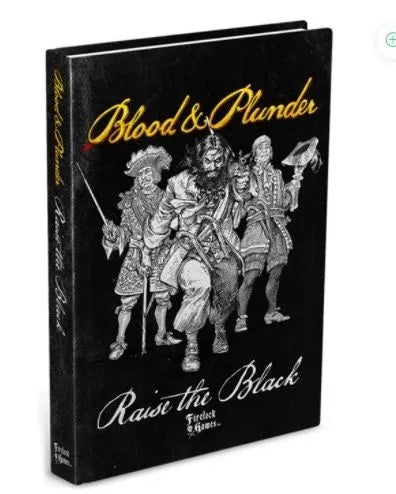 Blood & Plunder Raise the Black Expansion Book