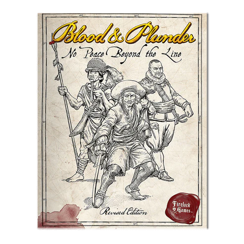 Blood & Plunder No Peace Beyond the Line Expansion Book