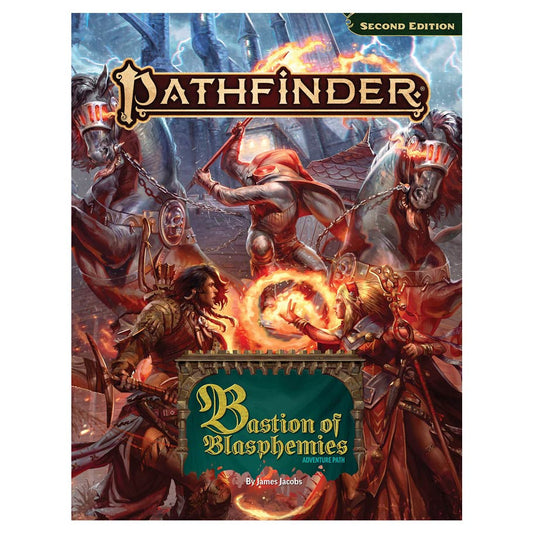 Pathfinder RPG 2E Bastion of Blasphemies Adventure Path