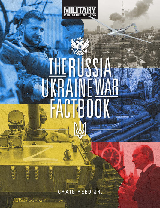 The Russia-Ukraine War Factbook