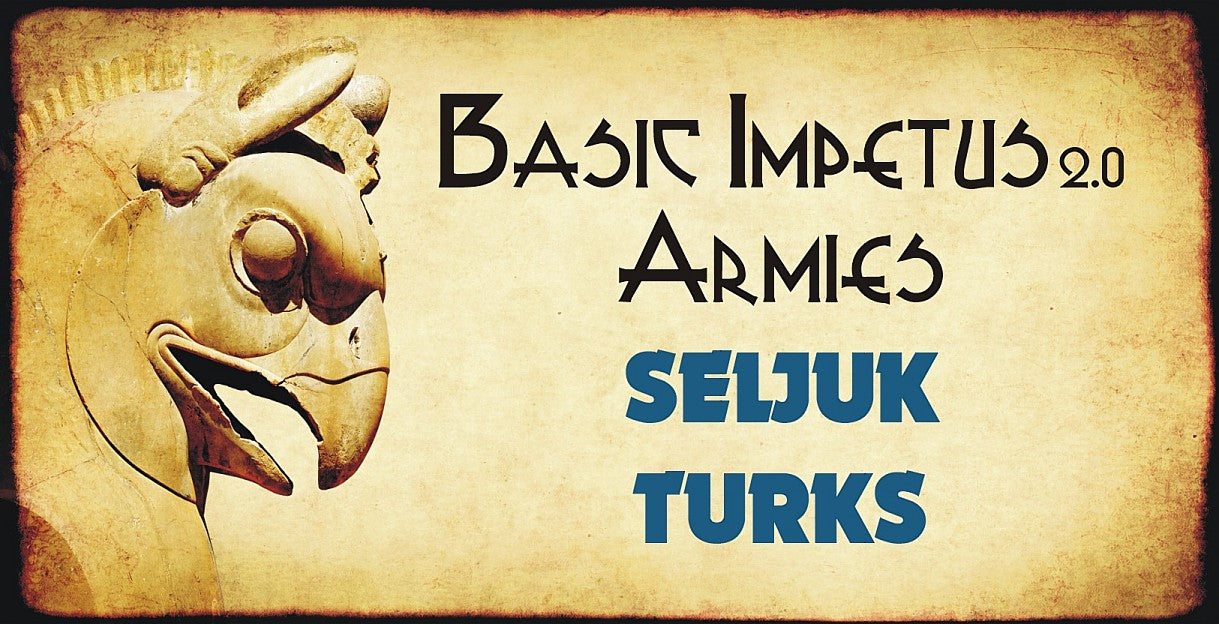 Impetus Army - Seljuk Turks 16.3