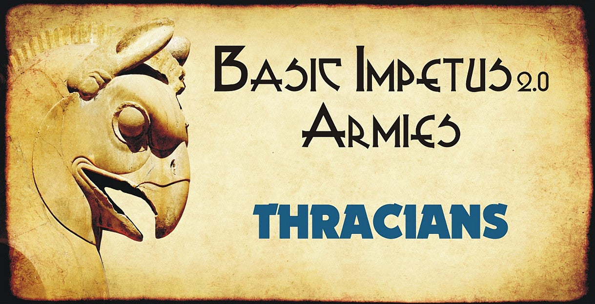 Impetus Army - Thracians 2.10