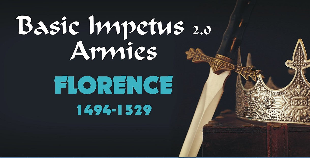 Impetus Army - Florence 1494-1529 32.5