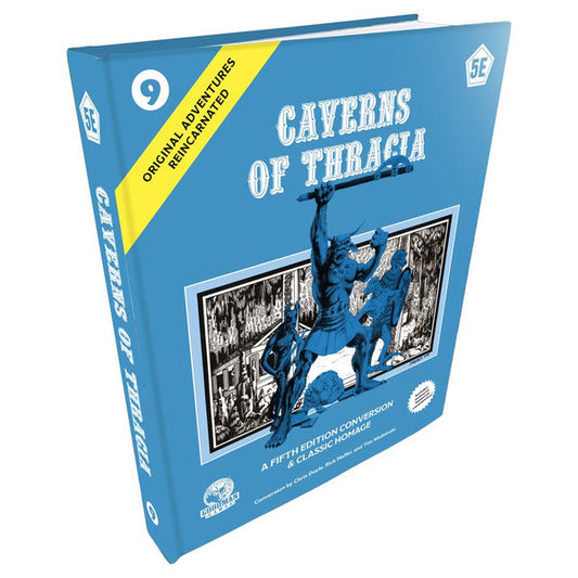 OAR#9 Caverns of Thracia 5E Conversion