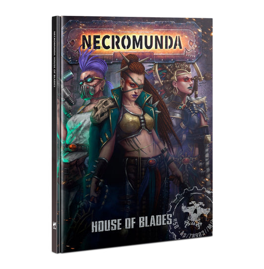 Necromunda House Of Blades