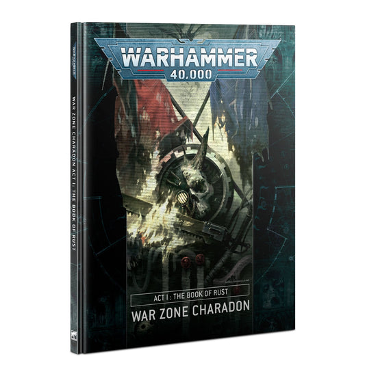 War Zone: Charadon Act 1: Book of Rust