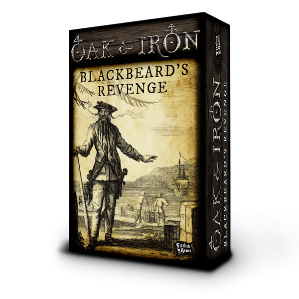 Oak & Iron Blackbeard's Revenge Expansion