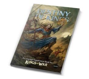 Mantic Kings Of War: The Destiny Of Kings Campaign Supplement