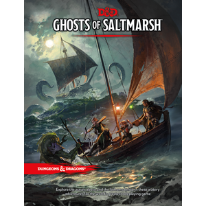 D&D 5E: Ghosts of Saltmarsh