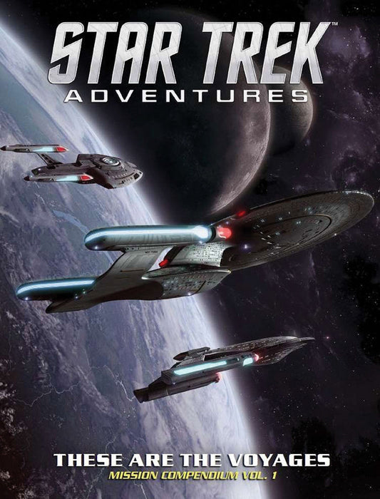 Star Trek Adventures RPG: These are the Voyages, Vol. 1